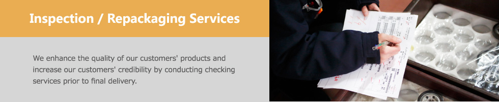 Inspection / Repackaging Services